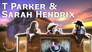 Resistol Rookie of the Year Bull Rider T Parker & Sarah Hendrix | The Luke Branquinho Show