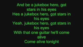 Jukebox Hero with lyrics!