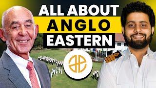 What is the History of Anglo Eastern? Full Information (2025)