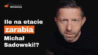 Jak wygląda życie CEO po sprzedaży firmy? Michał Sadowski [PODCAST BIZNESOWY #55]