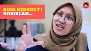 #maukerja | Boss Kedekut