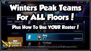 Winters Peak Tower! Teams I Used For Floors 1-50! Plus How To Use YOUR Roster! | Marvel Strike Force