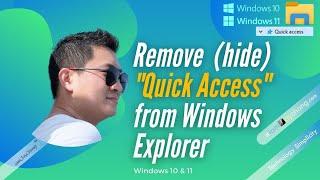 Hide or Remove Quick Access from Windows Explorer Windows 11 works too