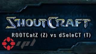 IGN Proleague : ROOTCatZ (Z) vs dSeleCT (T)