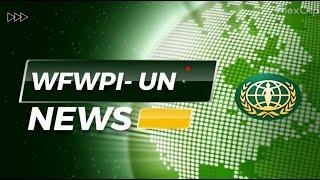 WFWPI UN News- Ep. 1