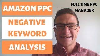 Amazon PPC Advertising Negative Keywords Analysis with Examples