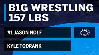 157 LBS: #1 Jason Nolf (Penn State) vs. Kyle Todrank (Buffalo) | Big Ten Wrestling