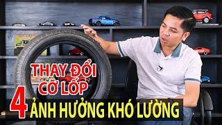 Thay đổi kích cỡ lốp xe - Những ảnh hưởng không phải ai cũng biết | TIPCAR TV