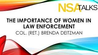 The Importance of Women in Leadership Roles in Law Enforcement