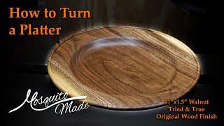 How to Turn a Platter, Made from Walnut