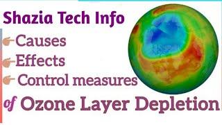 what is ozone depletion and what is it's causes | Shazia tech info