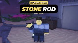 How to Get a Stone Rod in Roblox Fisch