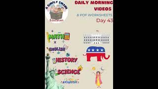 Day 43 | DAILY MORNING VIDEOS | Simply Swank HomeSchool EDUCATION | Link In Description | Free PDF