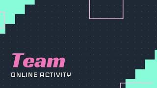 Team Online Activity Video Template (Editable)