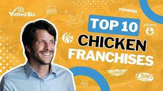 DISCOVER the Best CHICKEN Franchise OPPORTUNITIES to Open: Is Chick-fil-A Still #1? 