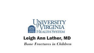 Bone Fractures in Children