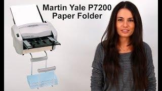 How to Use the Martin Yale P7200 Paper Folding Machine