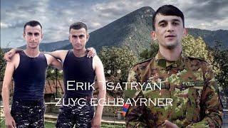 Erik Tsatryan - Zuyg Eghbayrner //4K