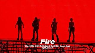 FIRE / 2024 2NE1 CONCERT [WELCOME BACK] IN SEOUL DAY3