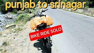 SRINAGAR BIKE RIDE !! PUNJAB TO SRINAGAR BIKE RIDE !! SRINAGAR vlog 2024 !!