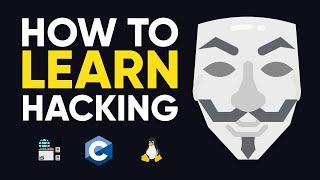 How To Learn Hacking - a Full Guide  (2024)