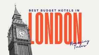 Best Budget Hotels in London