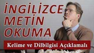 İngilizce Metin Okuması: Kelime ve Dilbilgisi Açıklamalı (Kadir Purde)