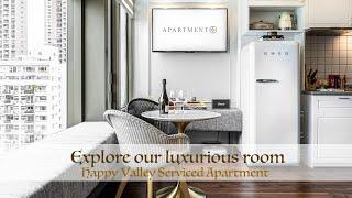 Explore our luxurious room Happy Valley Serviced Apartment