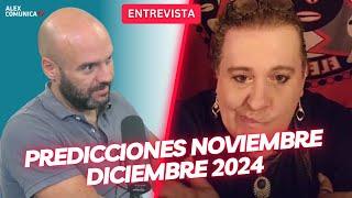  PREDICCIONES NOVIEMBRE- DICIEMBRE 2024, con Carlos Real  AlexComunicaTV