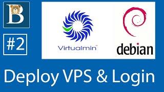 #2 Deploy new Debian VPS server and login via Git Bash - Virtualmin Tutorial on Debian 10