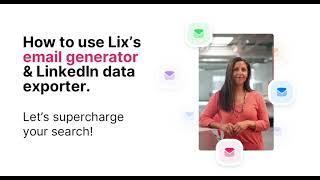 Export LinkedIn Contacts & Find Emails: LIX Tutorial