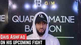 QAIS ASHFAQ ON HIS FIGHT AGAINST LEVI GILES TOMORROW ON GBM'S FIGHT NIGHT LIVE ON DAZN