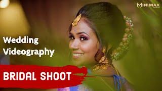 Bridal Shoot | Wedding Video Production | Minimax Studio | ACS Captures