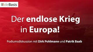 Podiumsgespräch: "Der endlose Krieg in Europa" mit Dirk Pohlmann und Patrik Baab | dieBasis 2024