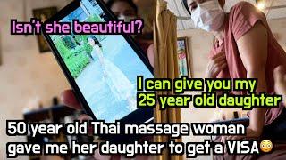 A Weird rural Thai Massage Shop 50 year old woman gave me her 25 year old daughter to get a VISA