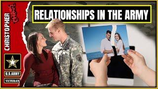 Relationship challenges while in the Army