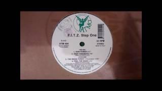 F.I.T.Z. - Feel The Music {"Step One"} (Original Vinyl - 1992)