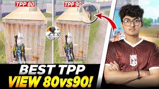 best TPP View 80vs90 Advantages & disadvantages In pubg/bgmi tips and tricks #bgmi #pubgmobile