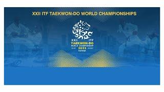 DAY 4. XXII ITF TAEKWON-DO WORLD CHAMPIONSHIPS. ASTANA 2023