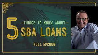 5 Things You Probably Didn’t Know About SBA Loans