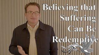 Fight Like Jesus: "Believing that Suffering Can Be Redemptive" (September 29, 2024)