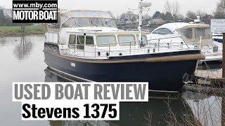 Stevens 1375 | Used Boat Review | Motor Boat & Yachting