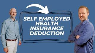 Self Employed Health Insurance Deduction