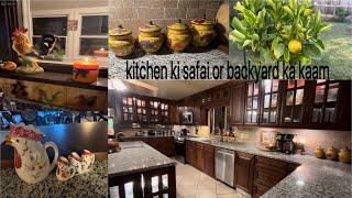 Aaj kitchen ki full cleaning or winter sa phalay bohat sa kaam backyard ma