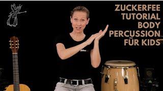 10 Minuten ZUCKERFEE Body Percussion mit Janice