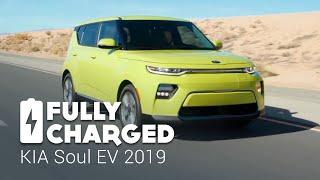 KIA Soul EV 2019 | Fully Charged