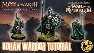 MESBG | Lord of the Rings | The War of the Rohirrim | Rohan Warrior Tutorial