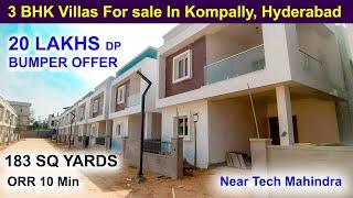 3 BHK Villas For sale In Kompally, Hyderabad | 183 sq yards | Near Tech Mahindra