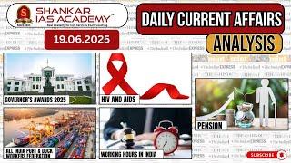 Daily Current Affairs Analysis | June 19, 2025 | Shankar IAS Academy | UPSC | Prelims 2025