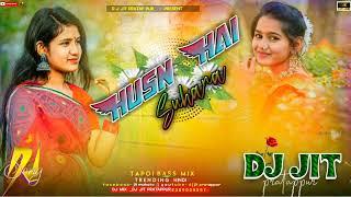 husn hai suhauna!! hindi old new video dj song ! dj Jit pratappur!  tapoi bass